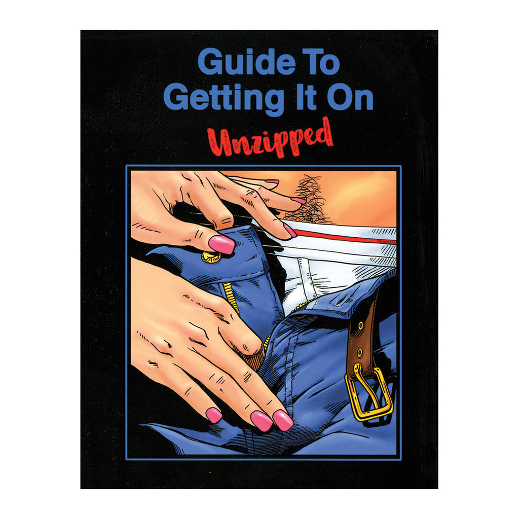 GUIDE TO GETTING IT ON